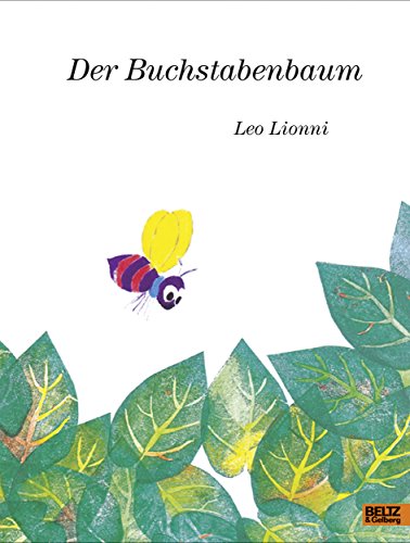 Der Buchstabenbaum: Vierfarbiges Bilderbuch von Beltz